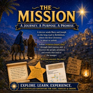 May include: A game titled The Mission featuring a starry night scene with Mary and Joseph travelling to Bethlehem. The box includes a scroll, a star-shaped card with Micah 5:2 text, a crossword puzzle, a wooden sign reading Read, Solve, Unlock, Discover The Story, and a lantern.