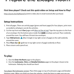 May include: Instructions for setting up and playing an escape room game. The instructions include a link to a video tutorial and details how to prepare the game for four players.