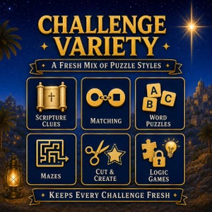 May include: A blue and gold graphic featuring the text CHALLENGE VARIETY A FRESH MIX OF PUZZLE STYLES. It displays six icons representing puzzle types: Scripture Clues, Matching, Word Puzzles, Mazes, Cut & Create, and Logic Games.