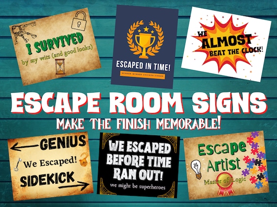 Escape Room Photo Op Printable Signs. Funny End of Escape Game Group Picture Props