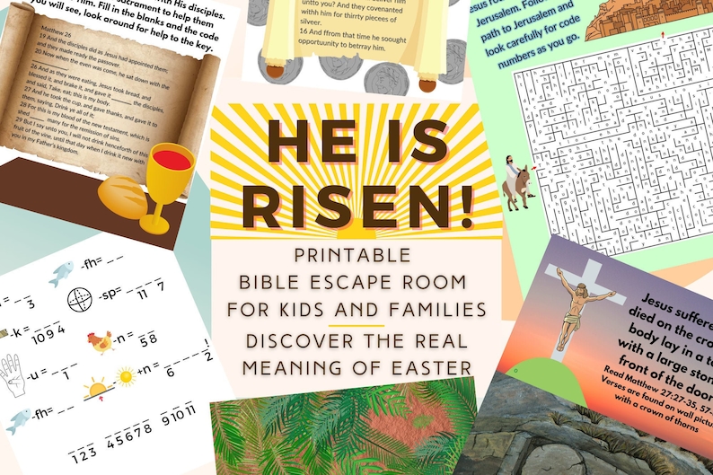 May include: Printable Bible Escape Room for Kids and Families: Discover the Real Meaning of Easter. A colorful poster with a yellow and orange sunburst background and the text "He is Risen!" in brown letters. The poster also includes images of a chalice, bread, a cross, and a maze.