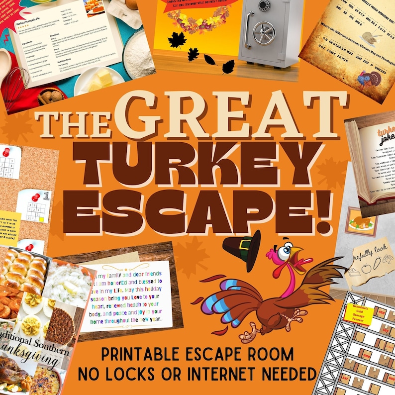 May include: A printable escape room game themed around Thanksgiving with the title "The Great Turkey Escape!"  The game features a cartoon turkey wearing a pilgrim hat and a variety of puzzles and activities.  The text "Printable Escape Room No Locks or Internet Needed" is also included.