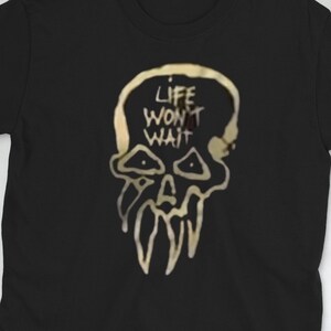 Life Wont Wait - Etsy