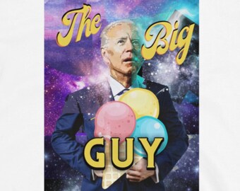 Biden The Big Guy Short-Sleeve Unisex T-Shirt