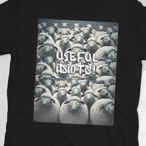 Przydatni Idioci Sheeple Koszulka z Krótkim Rękawem Unisex