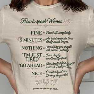 Grappig T-shirt 'Hoe spreek je als vrouw?' | Sarcastisch T-shirt met uitleg van definities | Herkenbare meidenhumor | Cadeau voor koffieliefhebbers