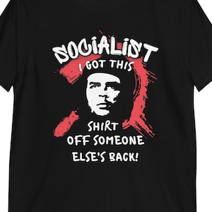 Anti Socialism Anti Socialist Che Guevara Short-Sleeve Unisex T-Shirt