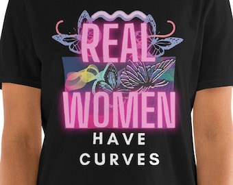 Real Women Have Curves Short-Sleeve Unisex T-Shirt
