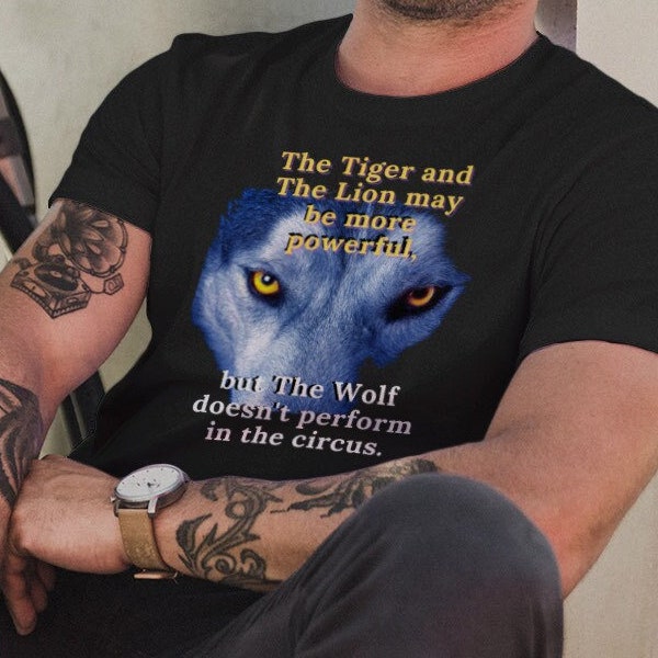 The Wolf Doesn't Perform In The Circus Short-Sleeve Unisex T-Shirt