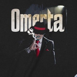 Omerta Mafia T-Shirt, Gangster Graphic Tee, Mob Boss Illustration, Classic Mobster Shirt, Crime Drama Apparel, Vintage Mafia Clothing