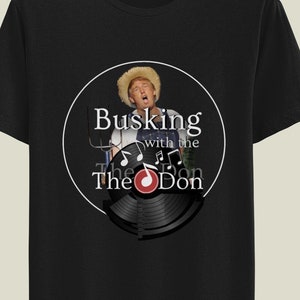 Busking con la T-shirt unisex a maniche corte Don Buskers Trump