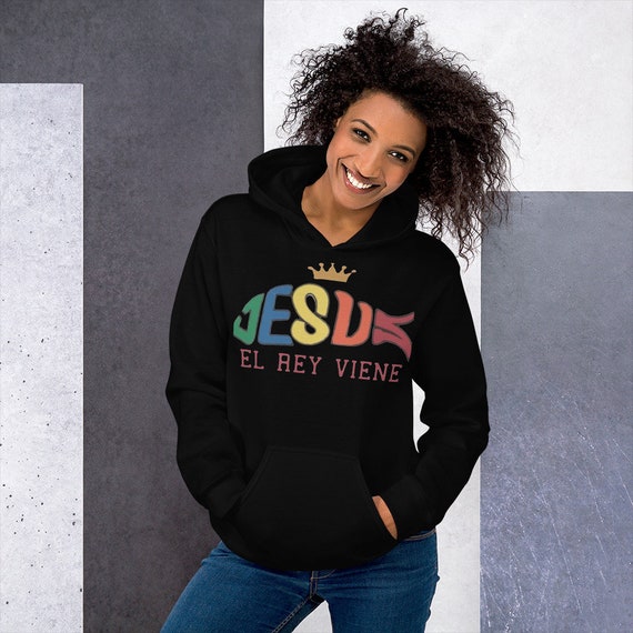 El Rey Viene Jesus Sweatshirt Christian Jumper El Rey Viene Jesus Sweatshirt Christian Jumper