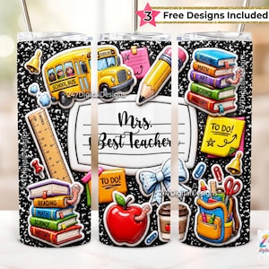 May include: A cylindrical tumbler featuring a black and white composition notebook pattern background with school-themed graphics including a yellow school bus, books, a pencil, a red apple, a backpack, and a label with the text Mrs. Best Teacher.