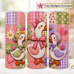 May include: Three cylindrical tumblers with straws featuring a patchwork quilt pattern in pastel colors. The designs include white geese wearing bows, bonnets, and hats, accented by hearts, flowers, and gingham prints. Text at the top reads 3 Free Designs Included.