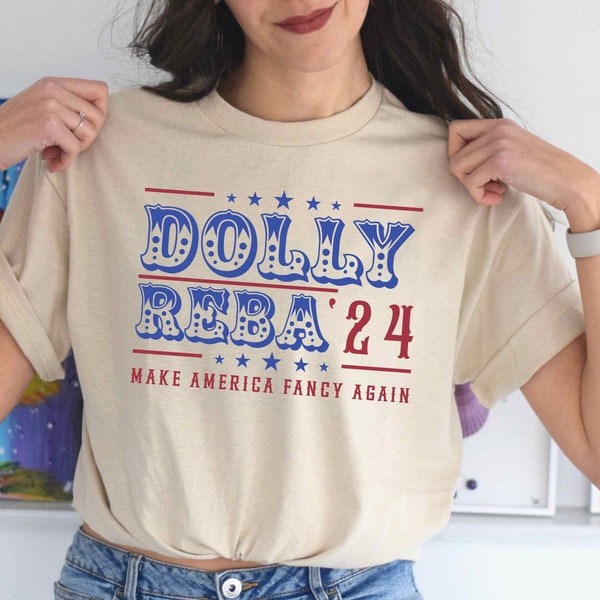 Dolly Reba Shirt - Dolly Parton Shirts - Dolly Reba for President - Dolly Parton Shirt - Dolly Reba 24 Shirt - Cute Retro Reba Shirts