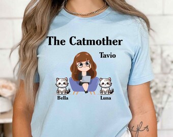 The Catmother Shirt - Cat Owner Woman Gift Shirt - Custom Cat Mom Shirt  - The Cat Mother Shirt - Mother Cat Shirt - Mama Gift Shirt