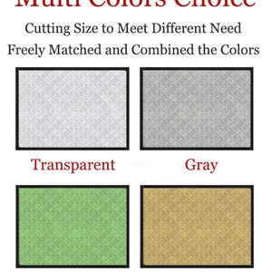 May include: Four square samples of patterned material in different colors: transparent, gray, green, and brown. The text "Multi Colors Choice" is at the top of the image. The text "Cutting Size to Meet Different Need" is below the text "Multi Colors Choice". The text "Freely Matched and Combined the Colors" is below the text "Cutting Size to Meet Different Need". The text "Transparent" is below the transparent sample. The text "Gray" is below the gray sample. The text "Geen" is below the green sample. The text "Brown" is below the brown sample.