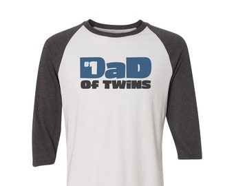 Dad of Twins Logo 3/4 Sleeve Raglan Shirt - #1 Twin Dad Gift - Best Dad of Twins Present - Father's Day Twins - Got Twins - Number One Dad