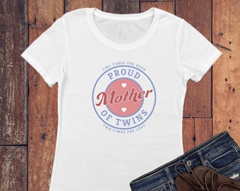 Proud Mom of Twins Logo Short Sleeve Ladies Shirt - Proud Twins Mom Gift - Mother of Twins Gift - Twins Mom Shirt - Mom of Twins Gift