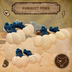 May include: A collection of beige, textured, foam-like fursuit toes designed to be worn over blue athletic sneakers. The image features the text FURSUIT TOES at the top, along with graphic illustrations of skulls and a fox head with an eye patch.