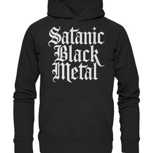 Satanic Black Metal - Hoodie / Hooded Sweater
