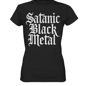 Satanic Black Metal - Ladies T-Shirt