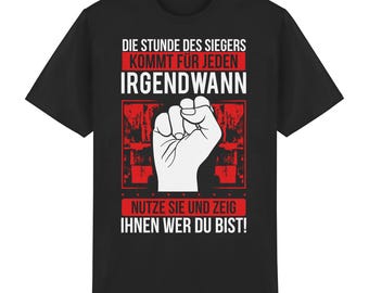Die Stunde des Siegers - T-Shirt | Böhse Onkelz Biker Rocker Geburtstag Geschenk Weihnachten Deutschrock Rebellen Freiwild