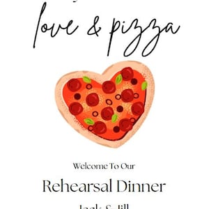 Wedding Rehearsal Sign, Love and Pizza, Love and Tacos, Wedding Signage, Digital File, Wedding Decor, Rehearsal Dinner