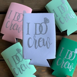 I Do Crew Beverage Insulator, Beverage Hugger, Wedding Party