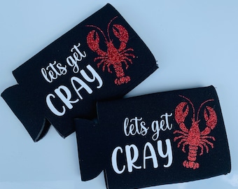 Let’s Get Cray, Crawfish Boil Beverage Huggers