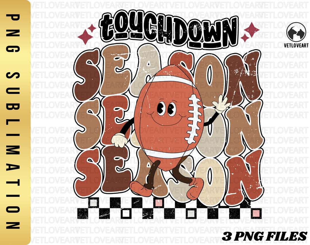 Retro Touchdown Season PNG: Football Sublimation Design (digital ...