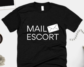 Camiseta de acompañante de correo, regalo divertido para cartero