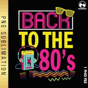 Take Me Back To The 80s PNG, Retro 80s Png, Take Me Back 80s Png, 80&#39;s Sublimation, Country Music Png, 1980s Shirt Design, 80s Cassette Png