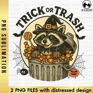 Trick or Trash Png,Feral girl Halloween,Funny Raccoon Png,Funny Halloween Shirt,Adult Humor Png,Halloween Raccoon Shirt,Trendy Halloween Png
