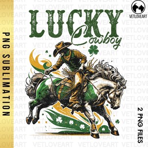Lucky Cowboy Png,Howdy St Patrick’s Day PNG,Western St Patrick’s Day Shirt,Retro Cowboy,St Patrick’s Day png,Lucky Bronc Horse,Bronc Horse