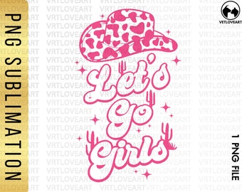 Let's Go Girls PNG: Projekt wieczoru panieńskiego kowbojki, westernowy kowboj (pobieranie cyfrowe)