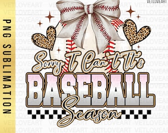 Baseball Season,Baseball Mama Shirt,Sorry I Can't (Digital Download)