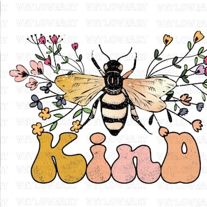 Bee png,Bee Kind Png,Bee Kind Flower,Be Kind Sublimation,Honey Bee Be Kind png,Summer png, Western Bee Kind,Floral Bee Png, Digital Download