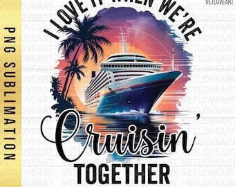 Paar's Cruise Shirt PNG: Cruisin 'Gemeinsam Design (Digitaler Download)