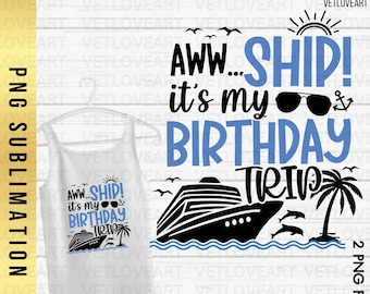 Birthday Cruise Trip 2025 PNG: Family Vacation Design (Digital Download)
