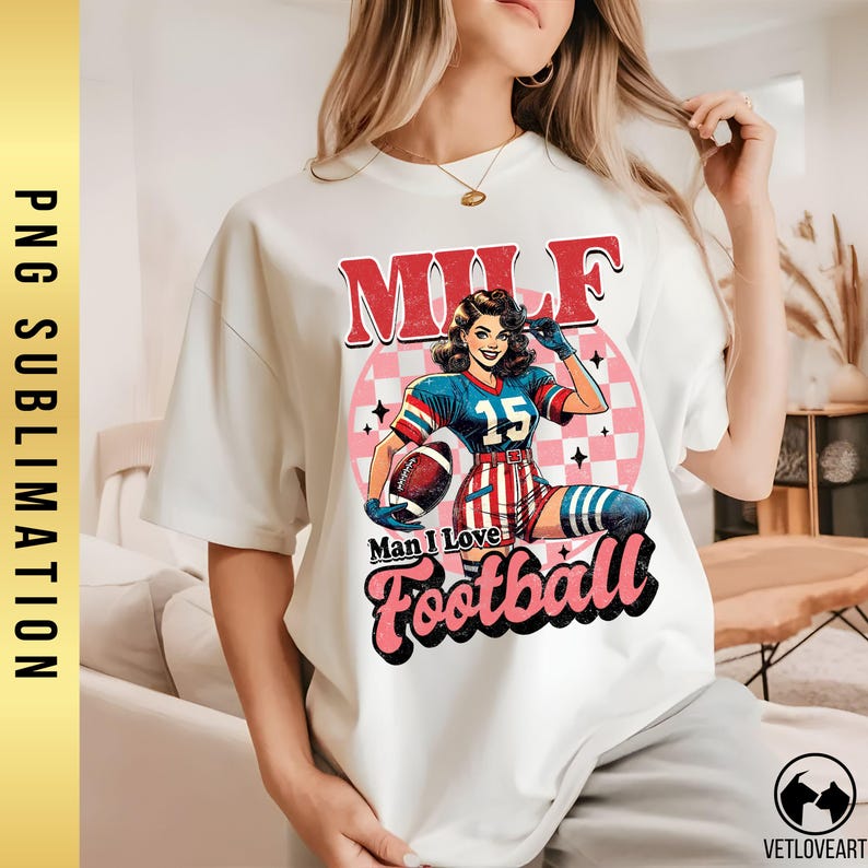 Man I Love Football Png,football Mom Png,football Season Png,fantasy