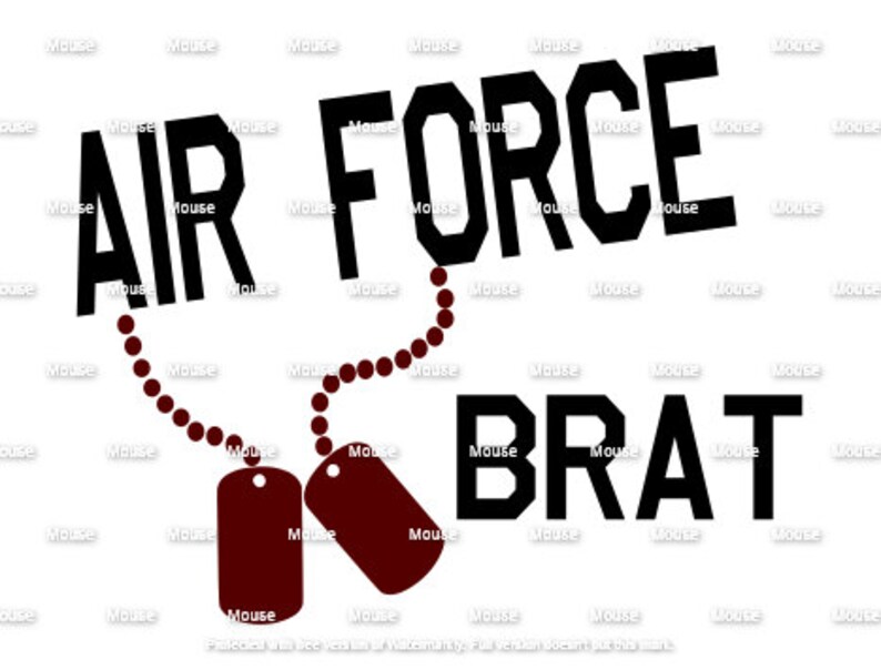 Air Force Brat With Dog Tags .svg .png .dxf for Cricut & Silhouette Die