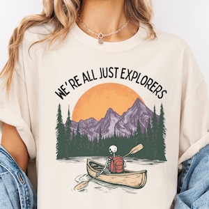 Adventure Shirt, Vacation Shirt, Camping Shirt, Hiking Shirt, Nature Lover, Adventure Lover, Wanderlust Shirt, Travel Gift, Nature Shirt