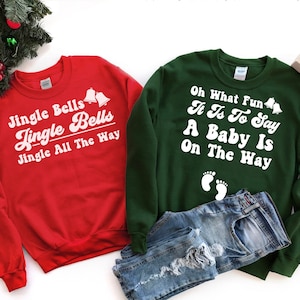 Matching Christmas Pregnancy Announcement Sweatshirt, Christmas Maternity, Couples Christmas Pregnancy Reveal Shirt, Matching Holiday Shirt