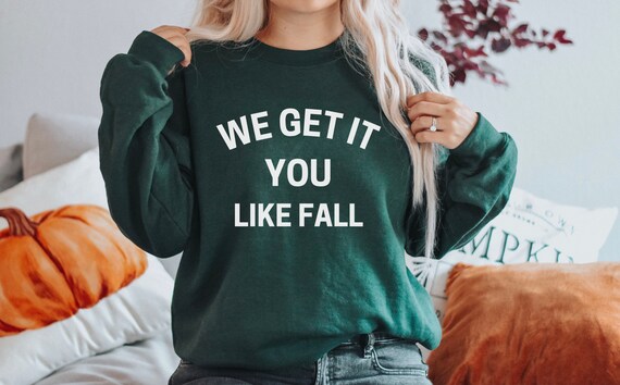 Funny Fall Sweatshirt Autumn Crewneck 