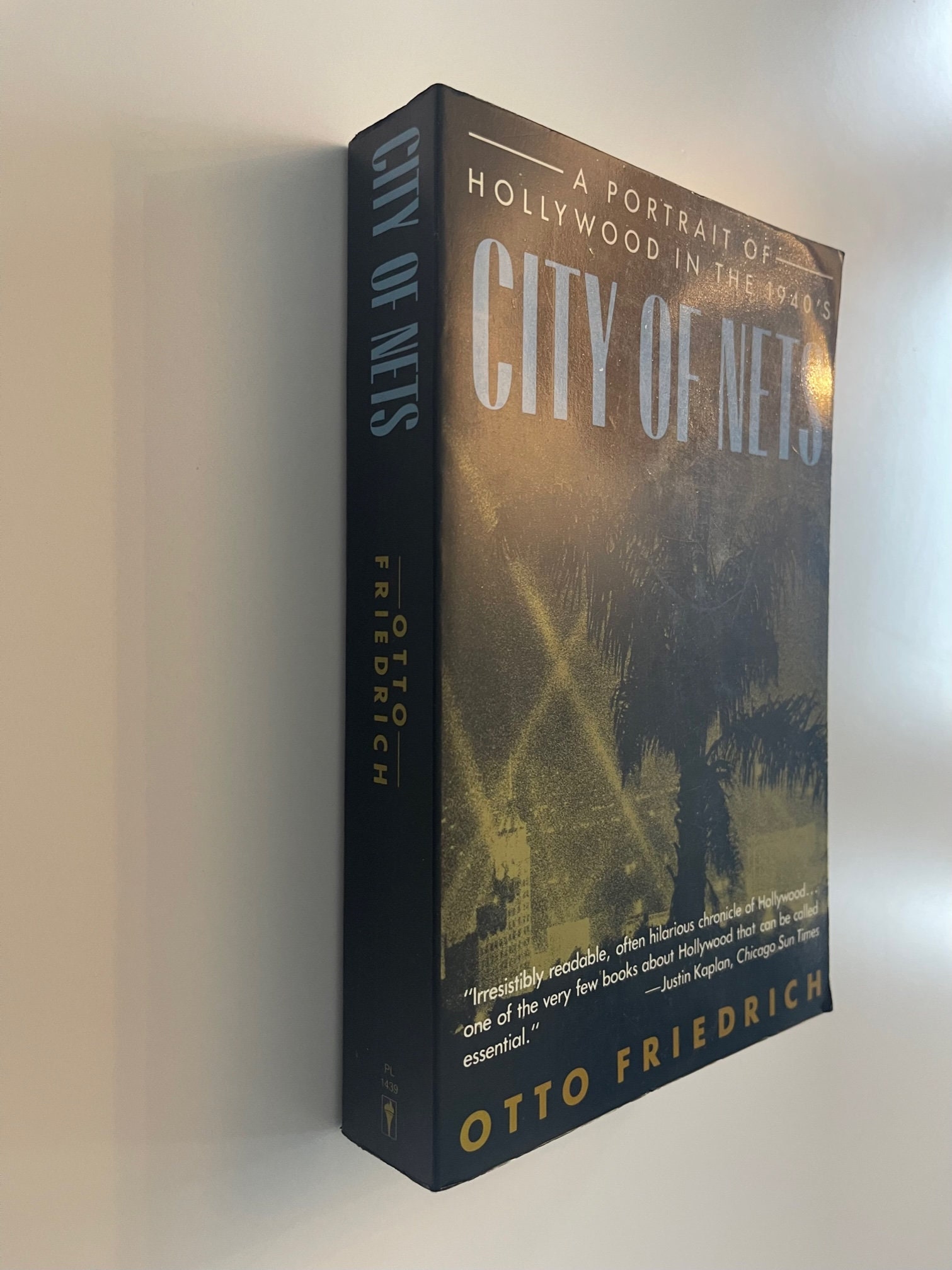 City of Nets: A Portrait of Hollywood in the 1940s by Otto Friedrich
