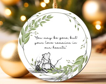You may be gone Memorial Christmas Bauble - Remembrance Decoration- Condolence Bereavement Keepsake in Memory Ornament Gift Present