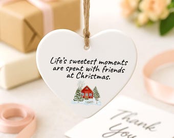 Life’s Sweetest Moments with Friends at Christmas – Heart Ornament Keepsake, Festive Holiday Decoration, Special Friend Xmas Gift