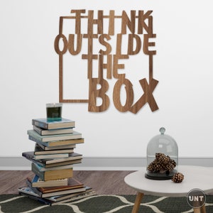 Think Outside the Box Wall Art: Laser Cut MDF, Inspirational Office ...