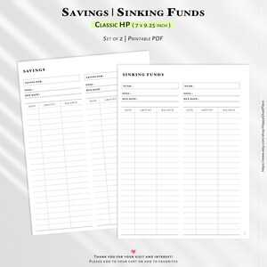 May include: Two white printable PDF pages for savings and sinking funds. The top of the pages read "SAVINGS | SINKING FUNDS" and "CLASSIC HP (7 x 9.25 INCH)". The pages have sections for saving for, goal, due date, date, amount, and balance.